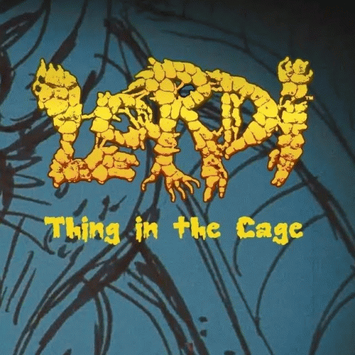 Lordi : Thing in the Cage